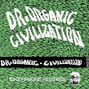 Dr. Organic - Civilization